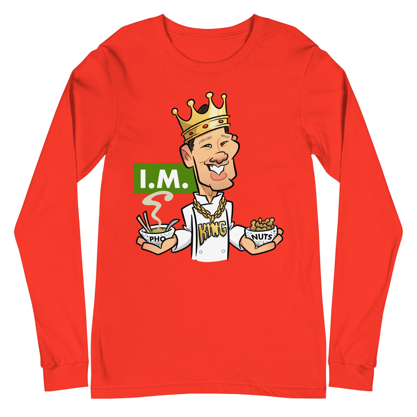 Impeccably Mixed (I.M.) Pho King Nuts Unisex Long Sleeve Tee