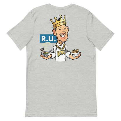 R.U. Pho King Nuts Unisex t-shirt