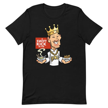 A Swift Kick in the Pho King Nuts Unisex t-shirt