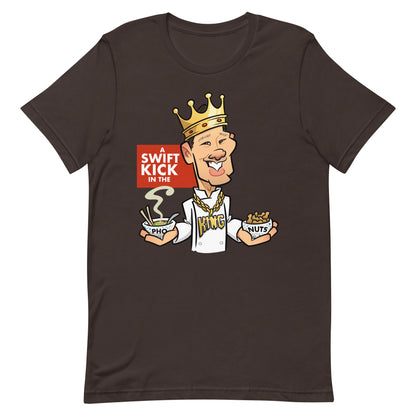 A Swift Kick in the Pho King Nuts Unisex t-shirt