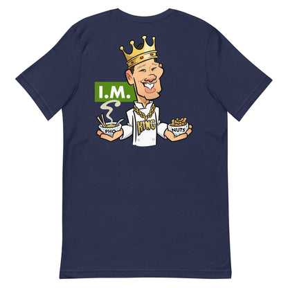 I.M. Pho King Nuts Unisex t-shirt