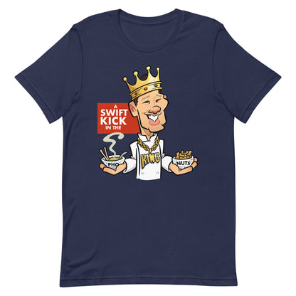 A Swift Kick in the Pho King Nuts Unisex t-shirt