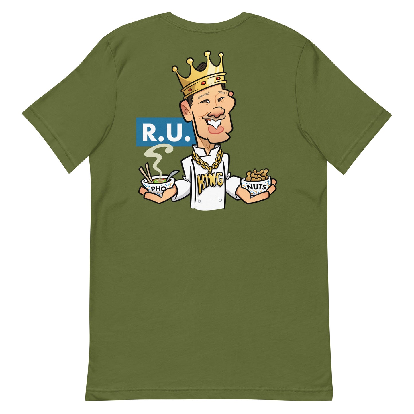 R.U. Pho King Nuts Unisex t-shirt