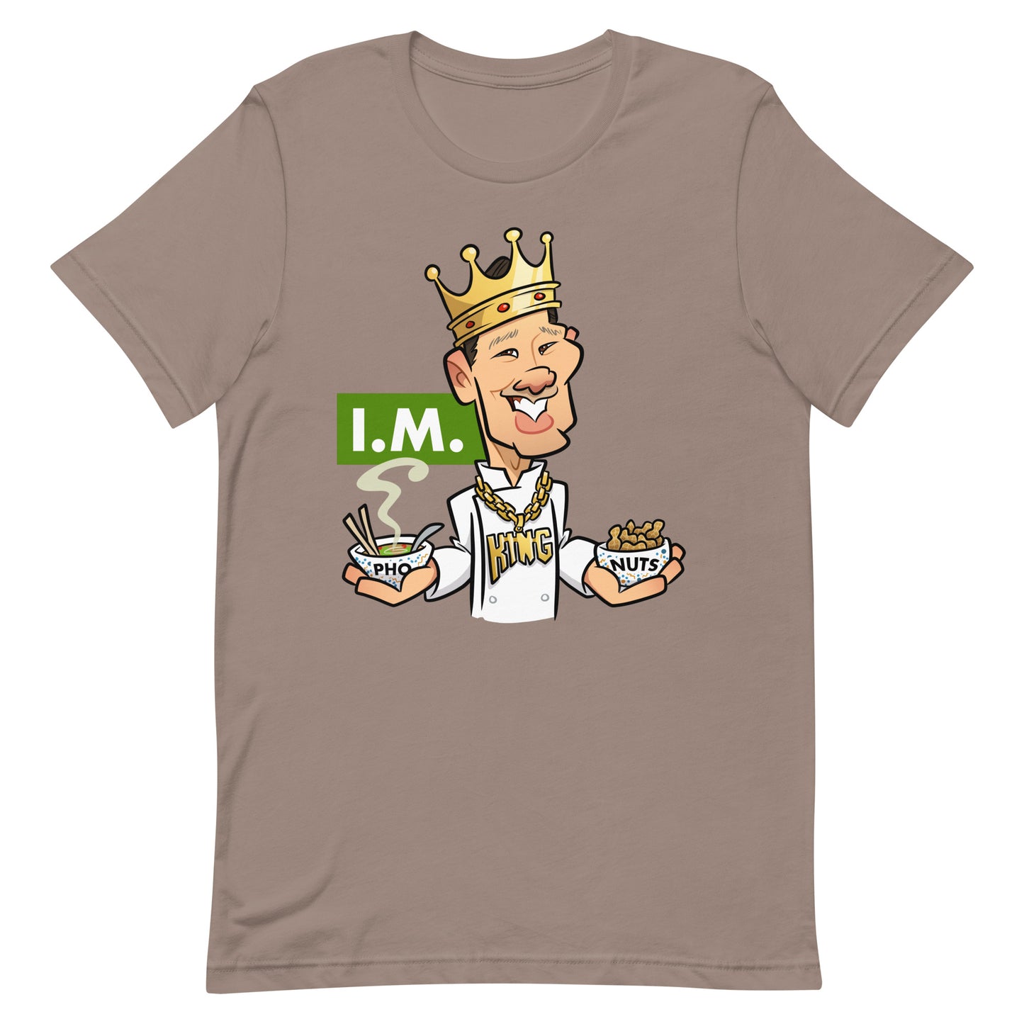 Impeccably Mixed (I.M.) Pho King Nuts Unisex t-shirt